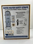 New Double Hot Water Heater Safety Straps, Watts Spacemaker E-75, Gallon M3. Price: $19.89.