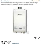 Noritz NR98SVLP Tankless Water Heater, 9.8 Gpm, 199,900 Btu, Liquid Propane New. Price: $924.99.