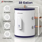 18 Gallon Electric Tank Water Heater Thermomate 120V 1500W For Rv Sink Cabinet New. Price: $399.99.