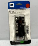 Mainline ML11700 Electric Upper Thermostat 120V New. Price: $13.88.