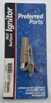 Preferred Parts SP10972 Hot Surface Ignitor Water Heater New. Price: $19.99.