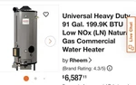 Rheem Universal 91 Gal 199,900 Btu Low Nox Natural Gas Water Heater New. Price: $3800.00.
